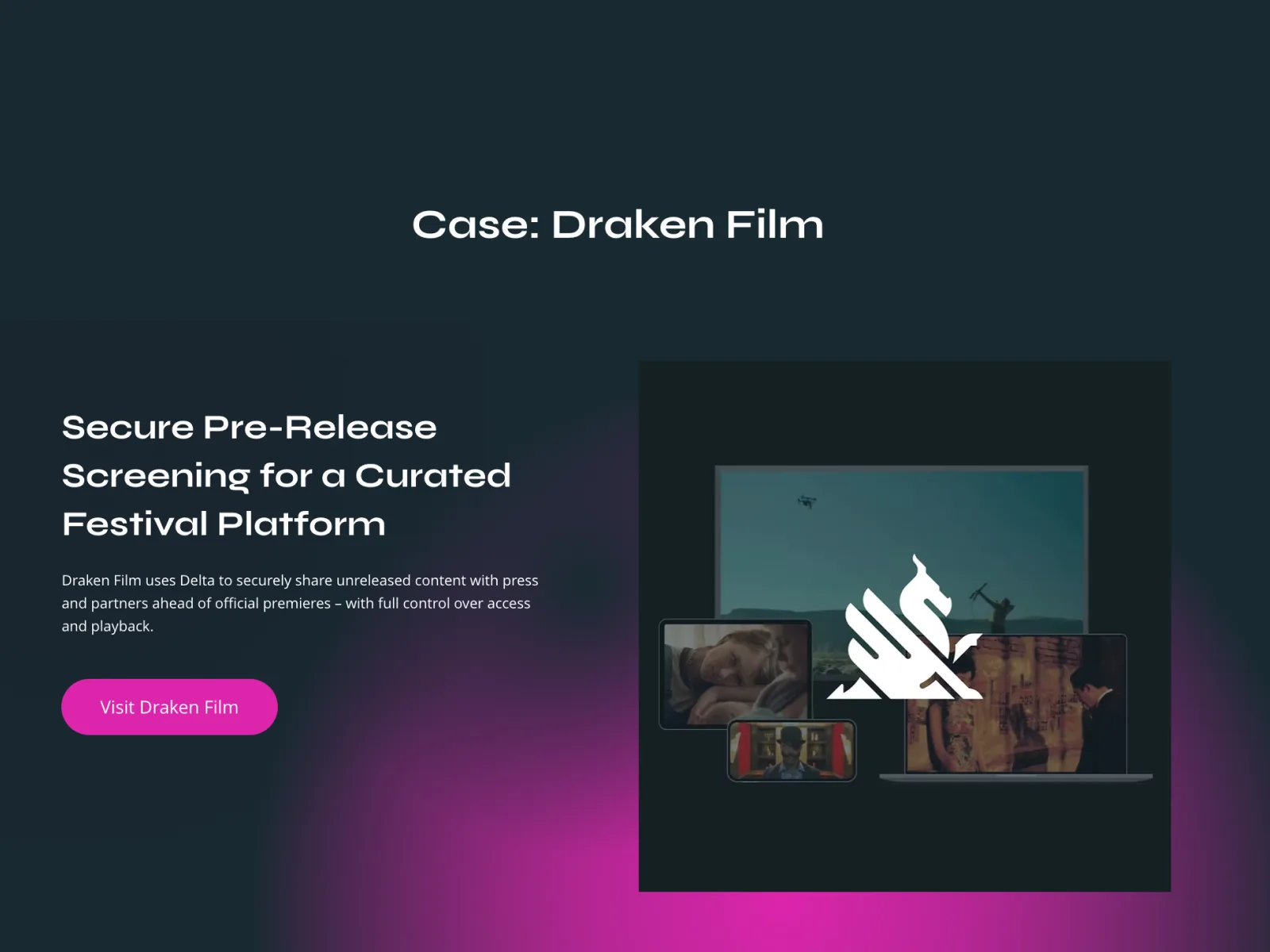 Kundcaset om Draken Film på deltasystem.tv.
